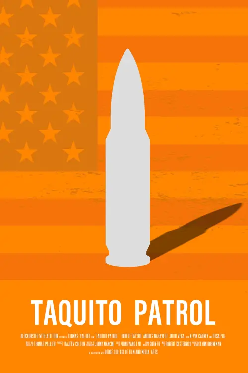 Постер до фільму "Taquito Patrol"