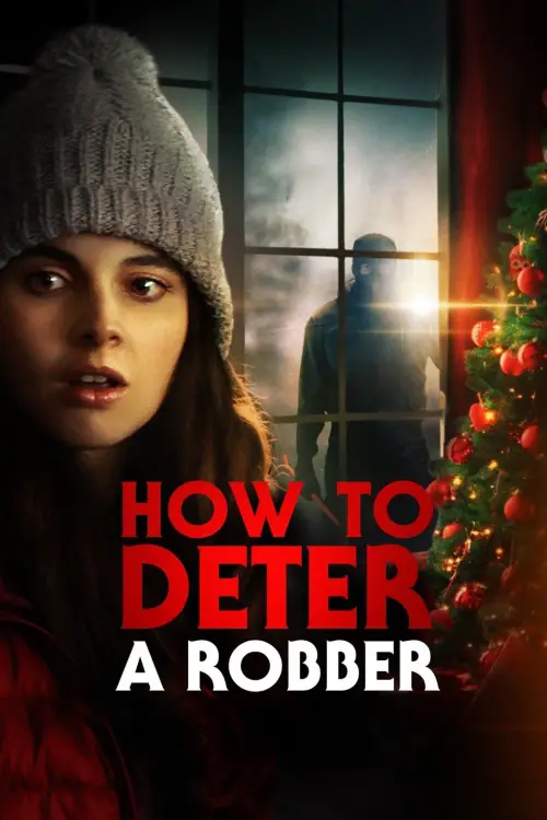 Постер до фільму "How to Deter a Robber"