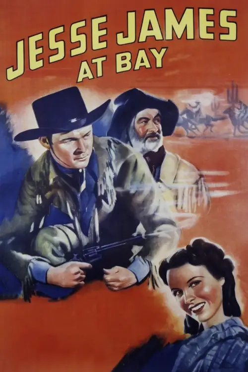 Постер до фільму "Jesse James at Bay"