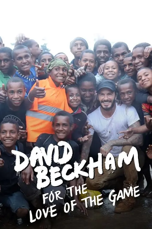 Постер до фільму "David Beckham: For the Love of the Game"