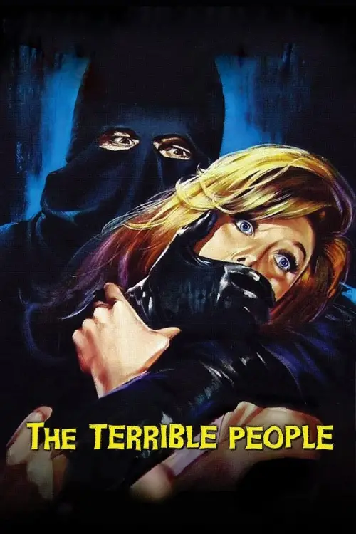 Постер до фільму "The Terrible People"