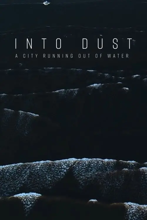 Постер до фільму "Into Dust"