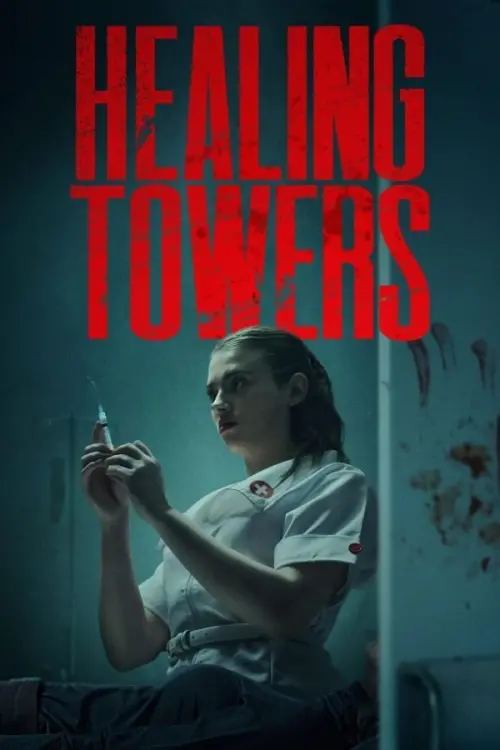 Постер до фільму "Healing Towers"