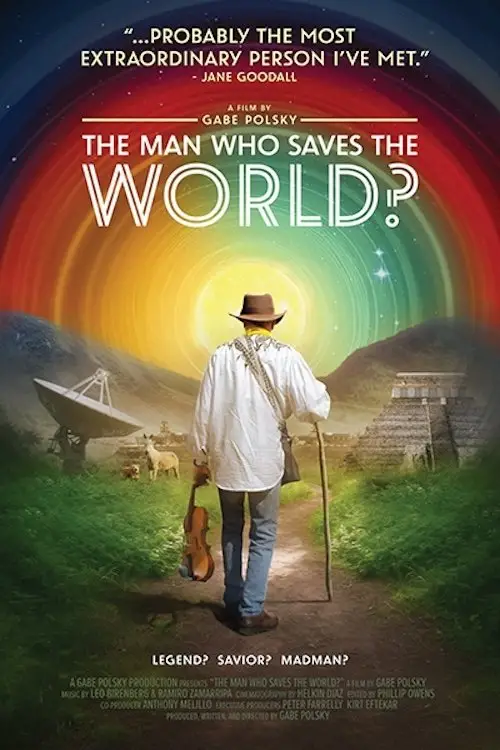 Постер до фільму "The Man Who Saves the World?"