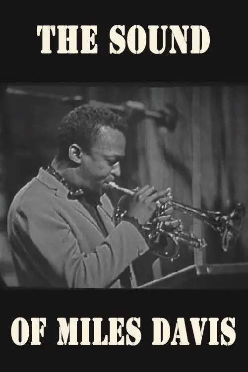Постер до фільму "The Sound of Miles Davis"