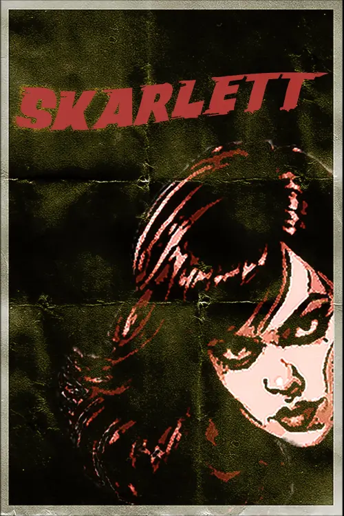 Постер до фільму "Skarlett"