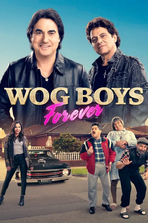Постер до фільму "Wog Boys Forever"