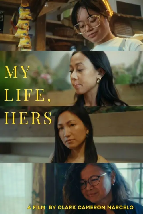 Постер до фільму "My Life, Hers"