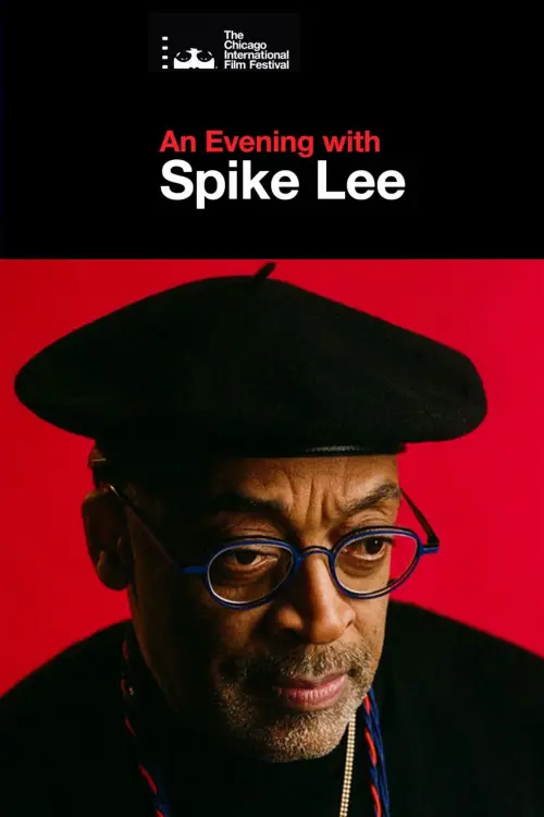 Постер до фільму "An Evening With Spike Lee"