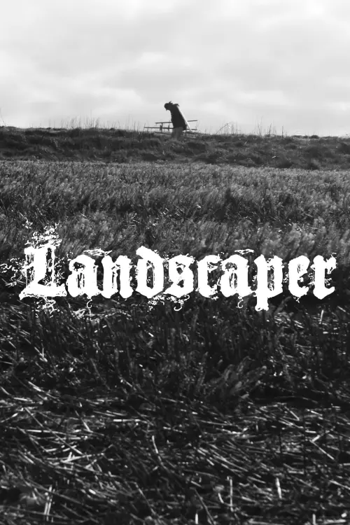 Постер до фільму "Landscaper"