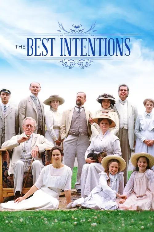 Постер до фільму "The Best Intentions"
