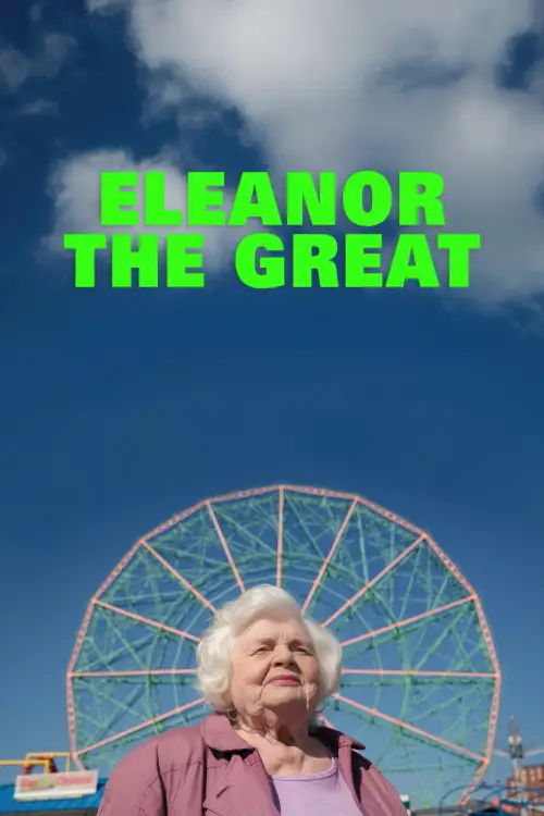 Постер до фільму "Eleanor the Great"
