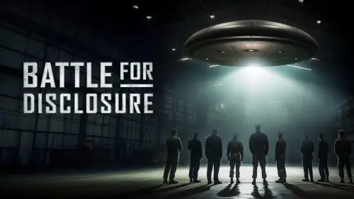 Відео до фільму Battle for Disclosure | Battle for Disclosure I Official Trailer I UFO Documentary [4K] 2024