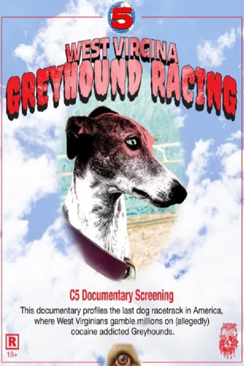 Постер до фільму "West Virgina Greyhound Racing"