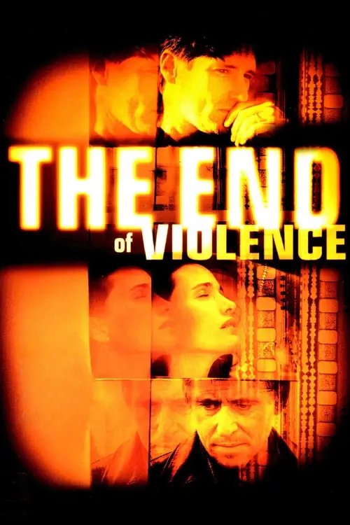 Постер до фільму "The End of Violence"