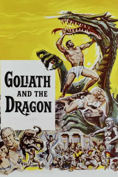 Постер до фільму "Goliath and the Dragon"