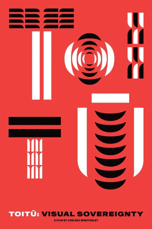 Постер до фільму "TOITŪ: Visual Sovereignty"