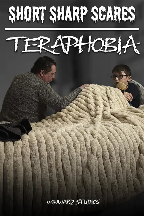 Постер до фільму "Short Sharp Scares: Teraphobia"