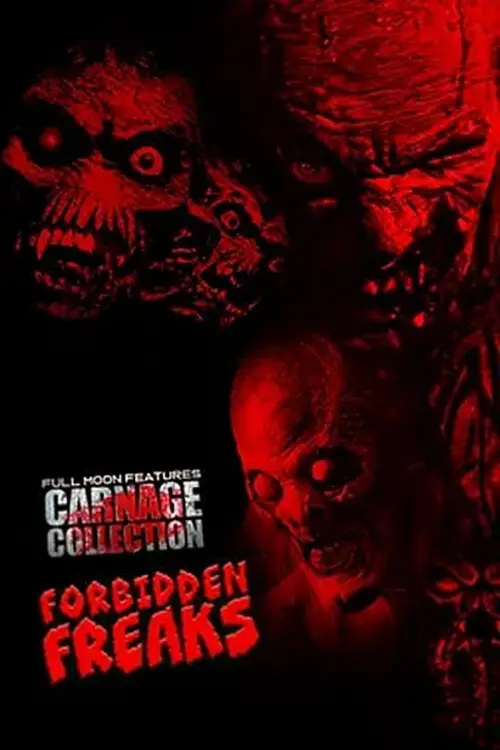 Постер до фільму "Carnage Collection: Forbidden Freaks"