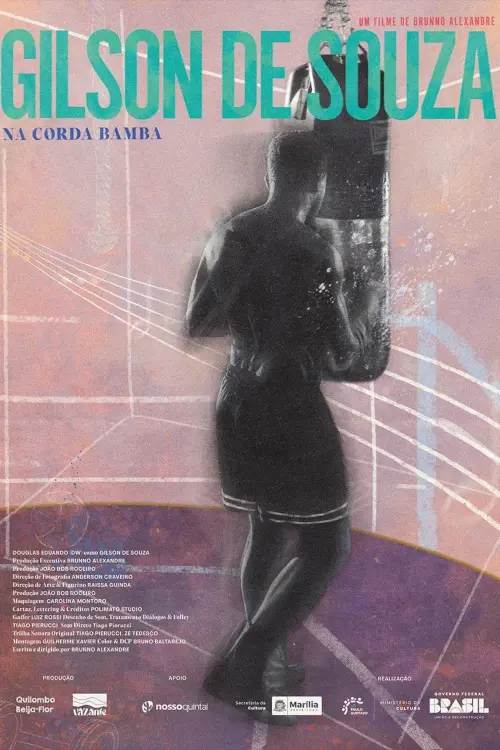 Постер до фільму "Gilson de Souza - Na Corda Bamba"