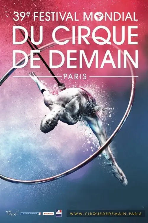 Постер до фільму "39éme Festival Mondial Du Cirque De Demain"