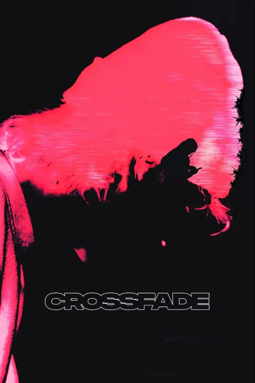 Постер до фільму "Crossfade"