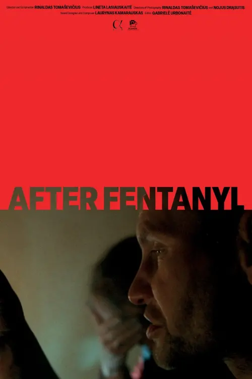 Постер до фільму "After Fentanyl"