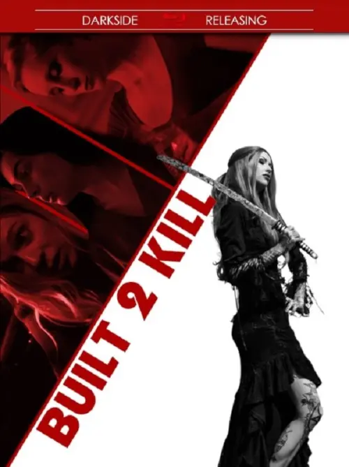 Постер до фільму "Built 2 Kill"