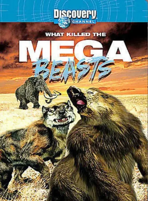 Постер до фільму "What Killed the Mega Beasts?"