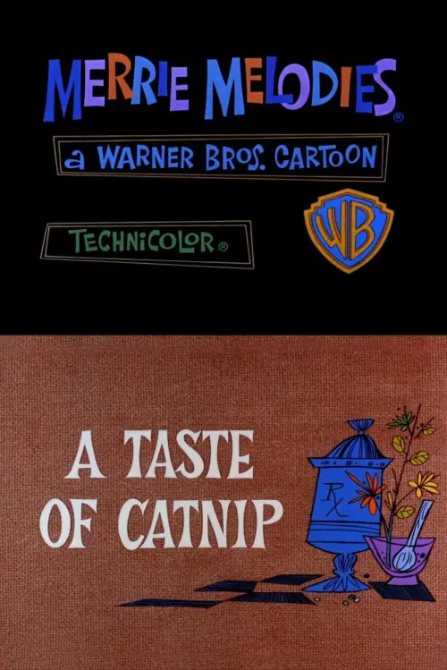 Постер до фільму "A Taste of Catnip"