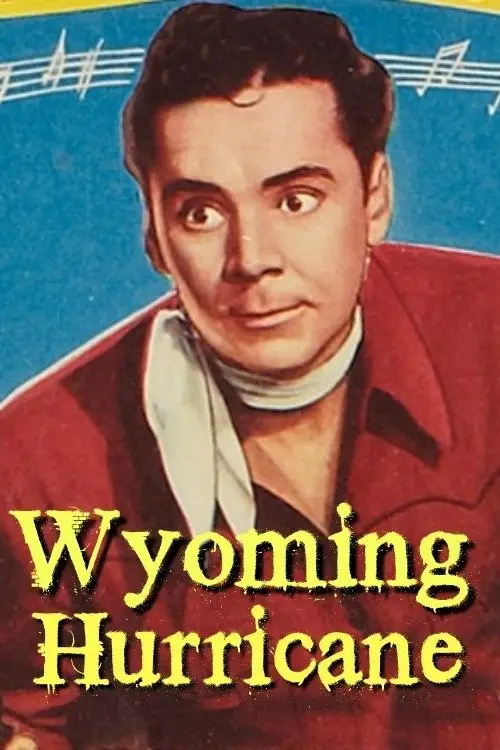 Постер до фільму "Wyoming Hurricane"