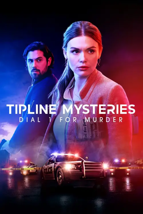 Постер до фільму "Tipline Mysteries: Dial 1 for Murder"