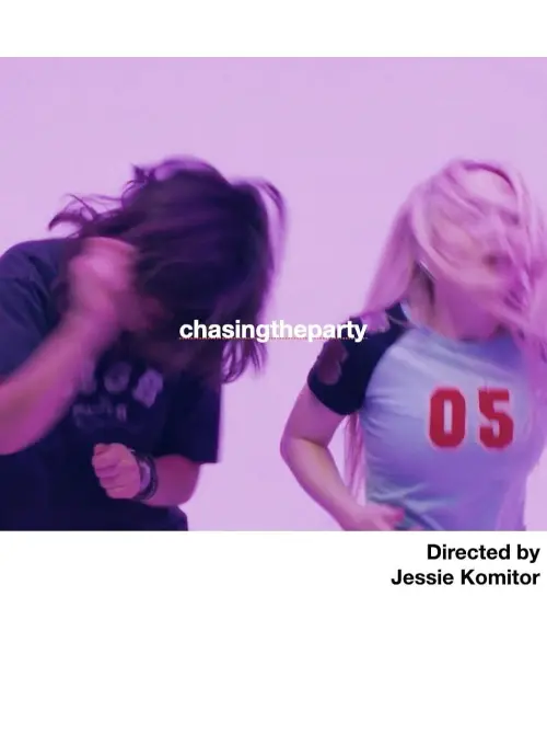 Постер до фільму "Chasing the Party"