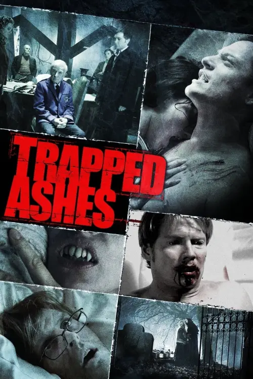 Постер до фільму "Trapped Ashes"