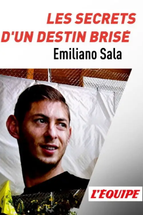 Постер до фільму "Emiliano Sala, les secrets d