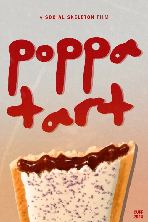 Постер до фільму "PoppaTart"