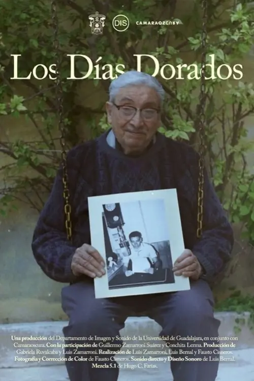 Постер до фільму "Los días dorados"