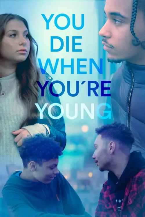 Постер до фільму "You die when you