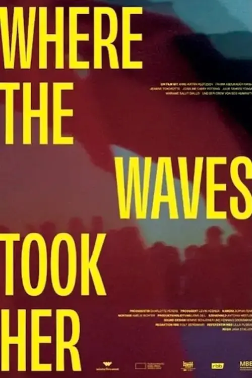 Постер до фільму "Where the Waves Took Her"