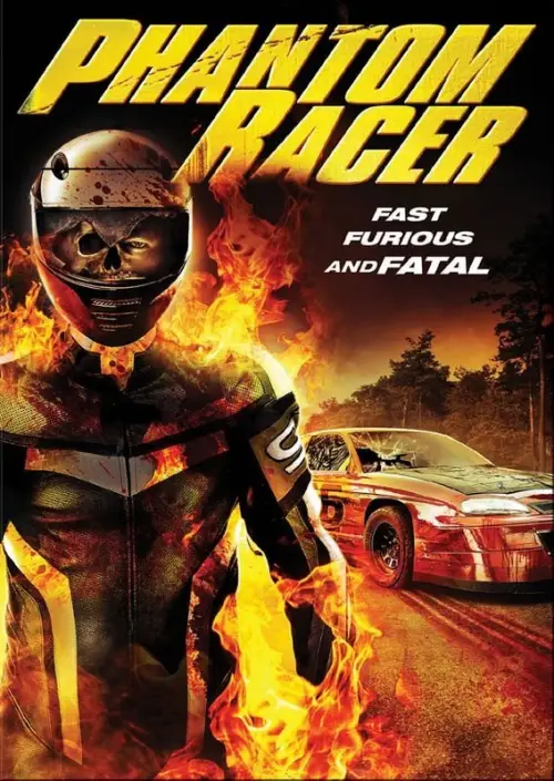 Постер до фільму "Phantom Racer"