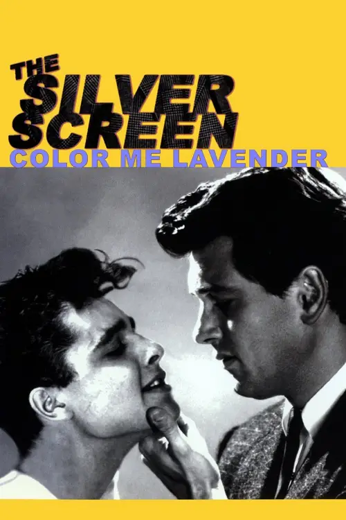 Постер до фільму "The Silver Screen: Color Me Lavender"