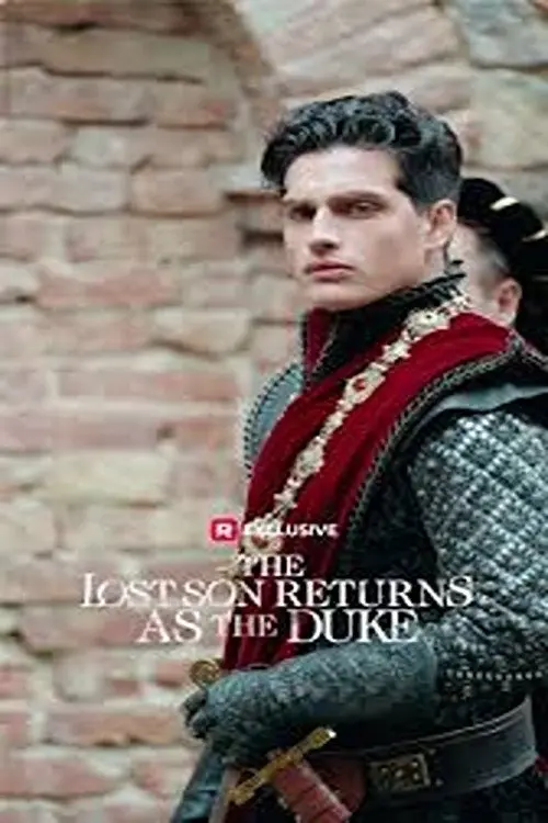 Постер до фільму "The Lost Son Returns as the Duke"