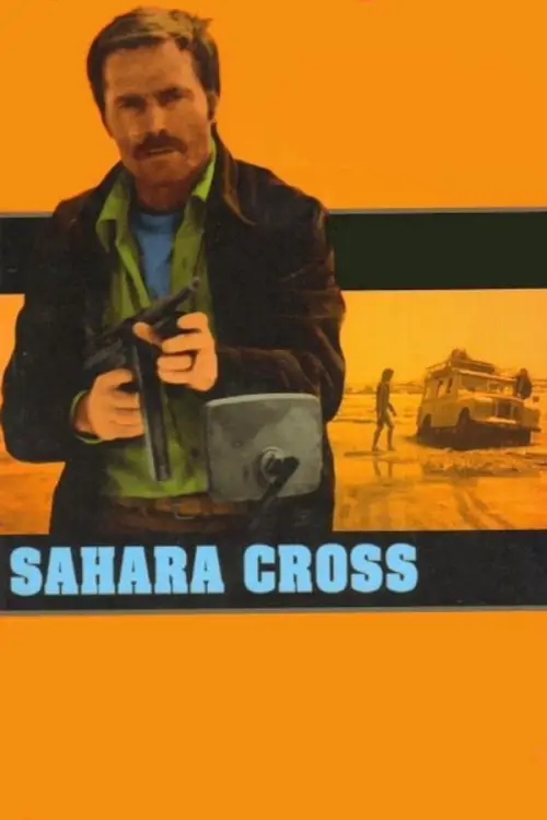 Постер до фільму "Sahara Cross"