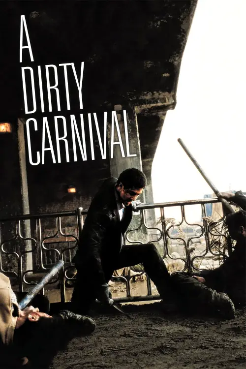 Постер до фільму "A Dirty Carnival"