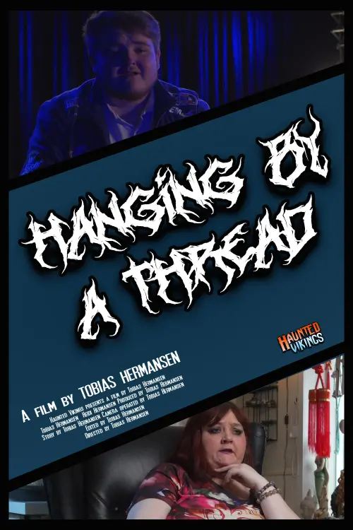 Постер до фільму "Hanging by a Thread"