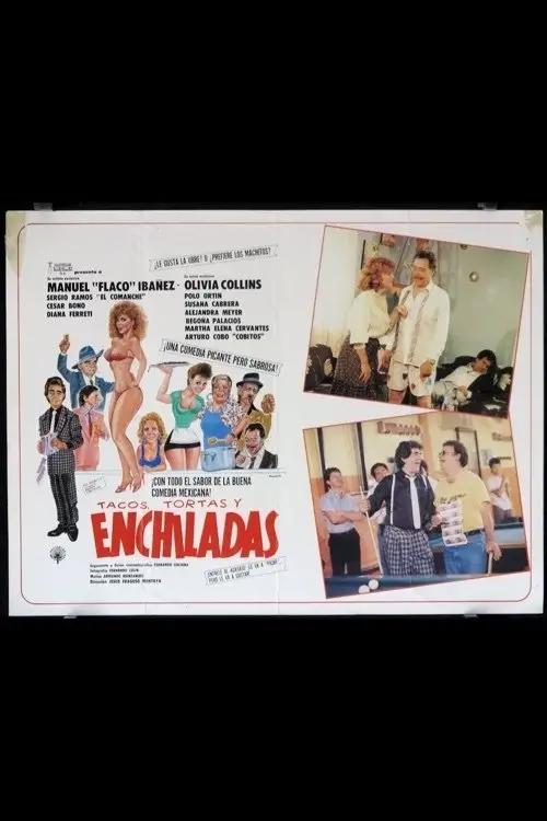 Постер до фільму "Tacos, tortas y enchiladas"