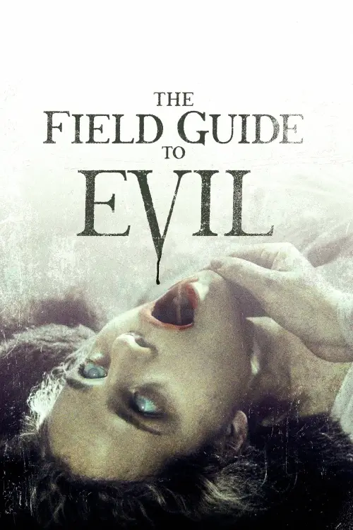 Постер до фільму "The Field Guide to Evil"