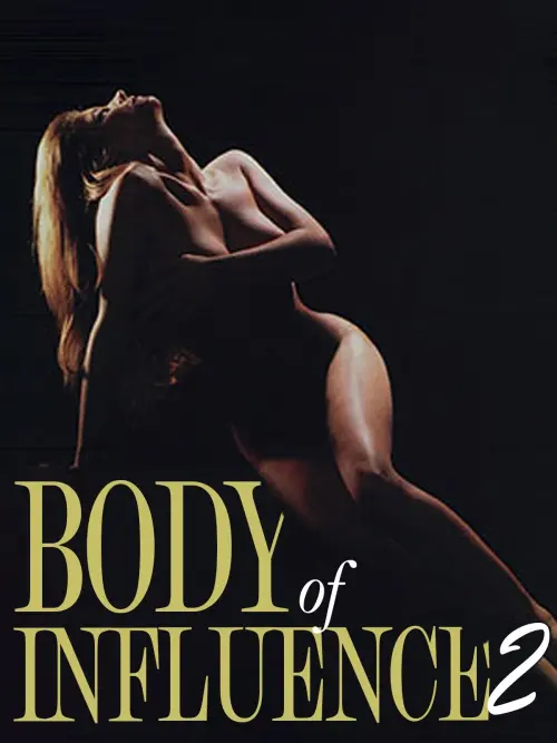 Постер до фільму "Body of Influence 2"