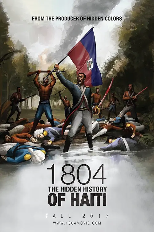 Постер до фільму "1804: The Hidden History of Haiti"