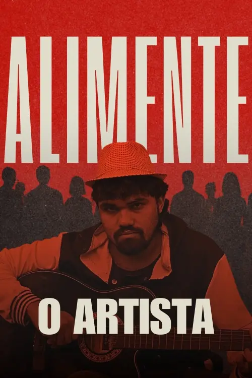 Постер до фільму "Alimente o Artista"